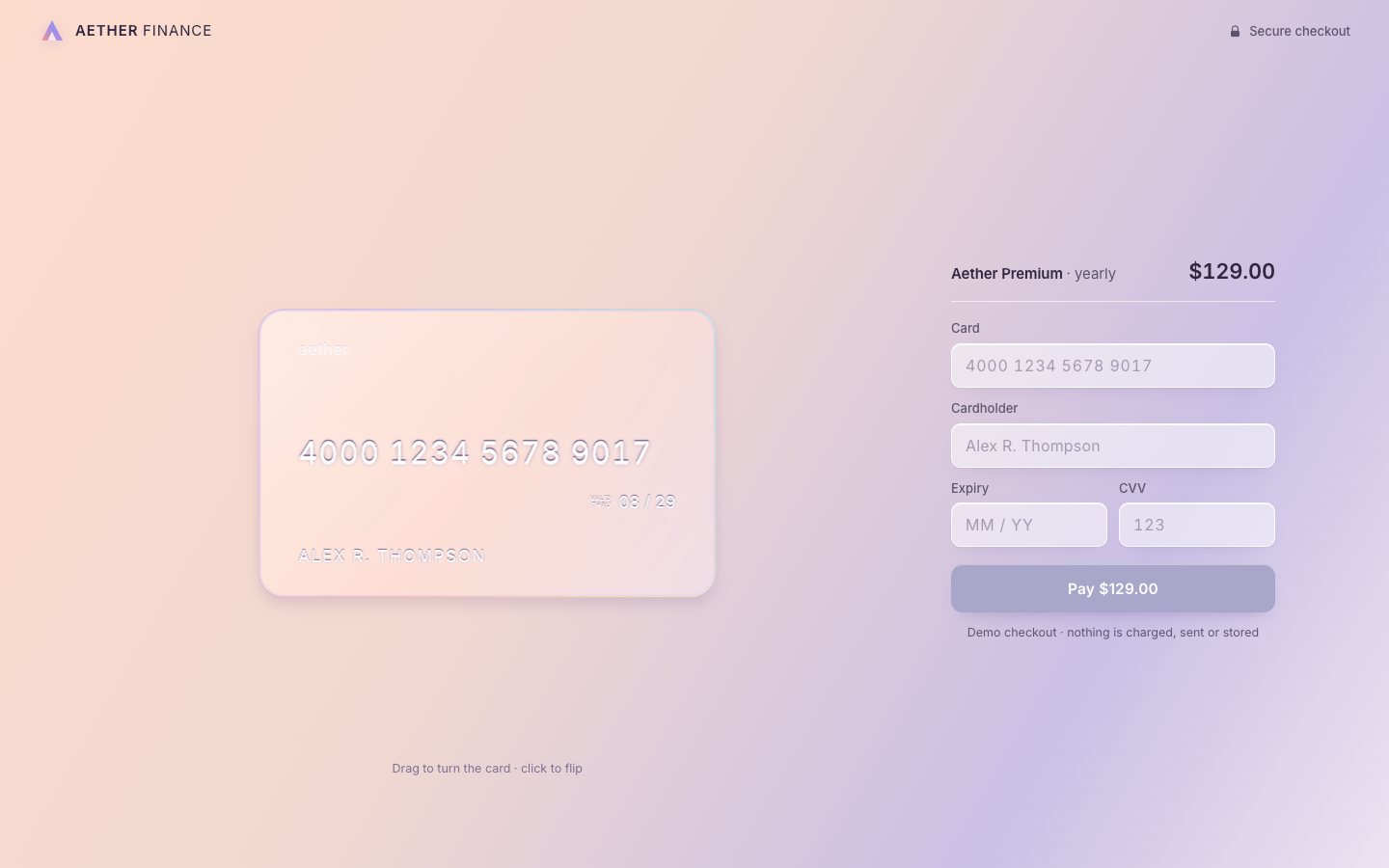 Aether Finance checkout in CSS frosted glass: a flat frosted card with 4000 1234 5678 9017, 08/29 and ALEX R. THOMPSON beside the card form and the Pay $129.00 button, on a peach to lavender page.