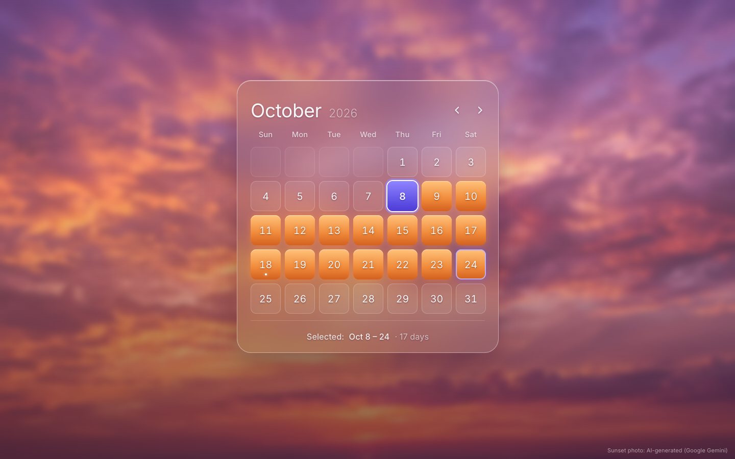 The CSS glass month while picking: the 8th lit violet, a violet ring on the 24th, the days between amber, Selected: Oct 8 – 24 · 17 days in the footer.